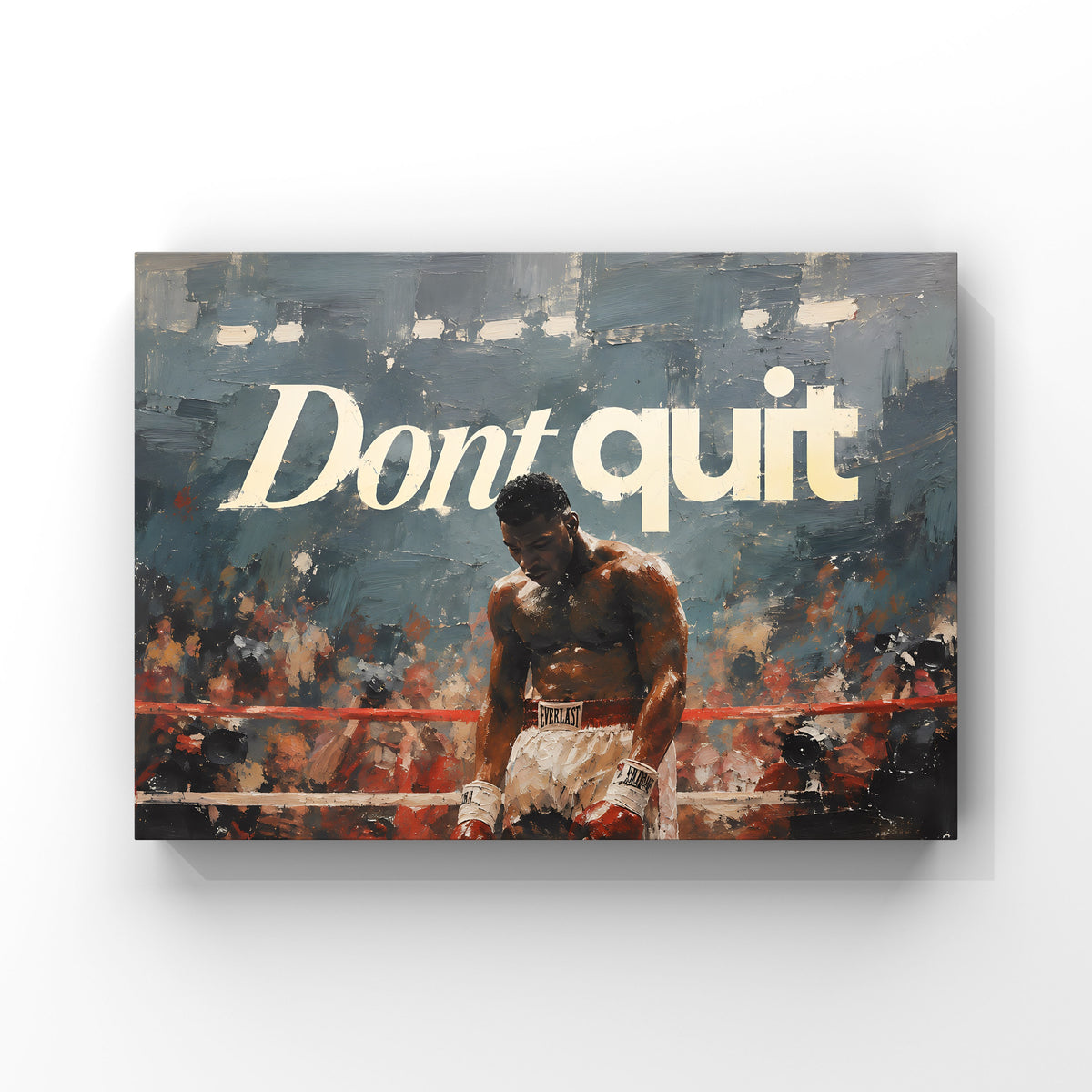 DON'T QUIT