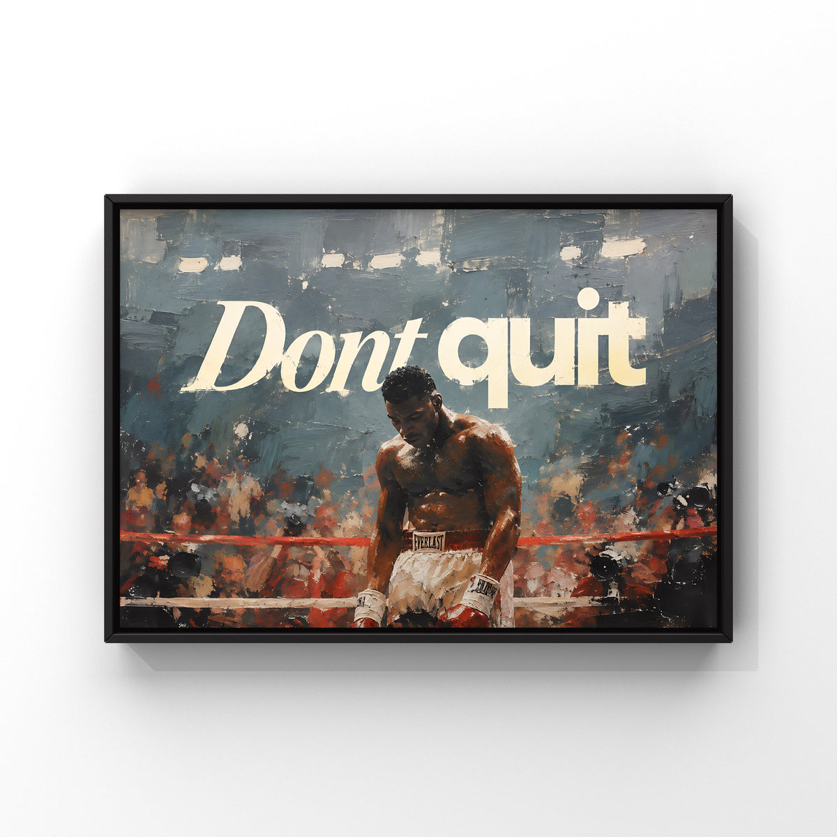 DON'T QUIT